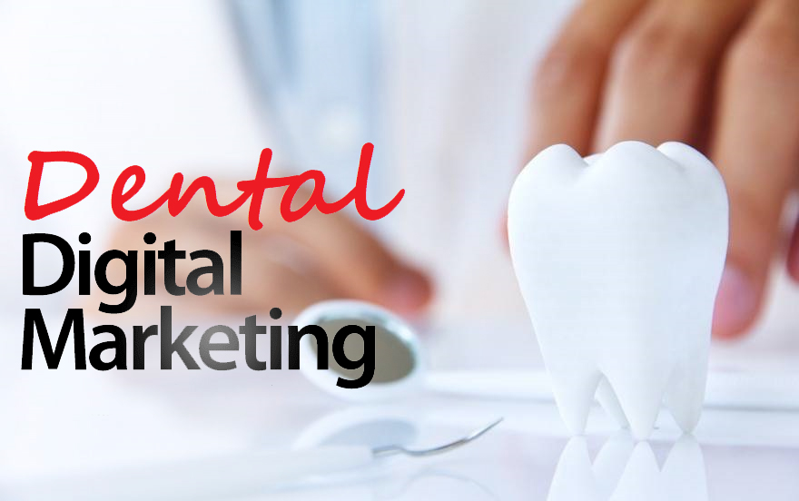 best digital marketing for dentist office